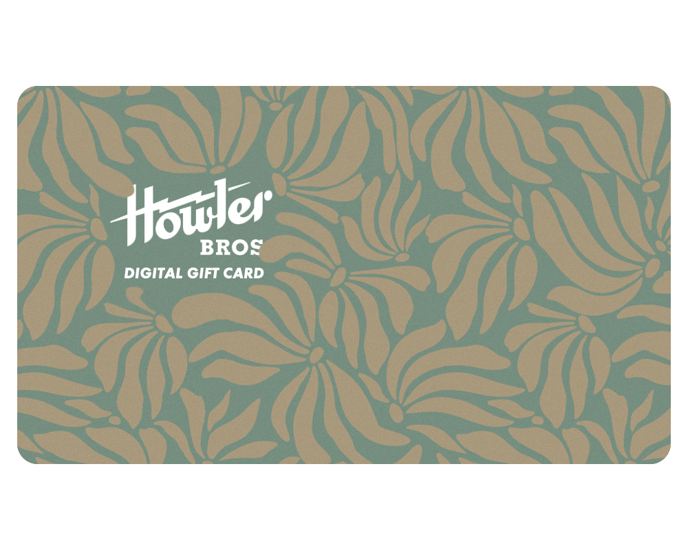 Howler Brothers Digital Gift Card - View 1